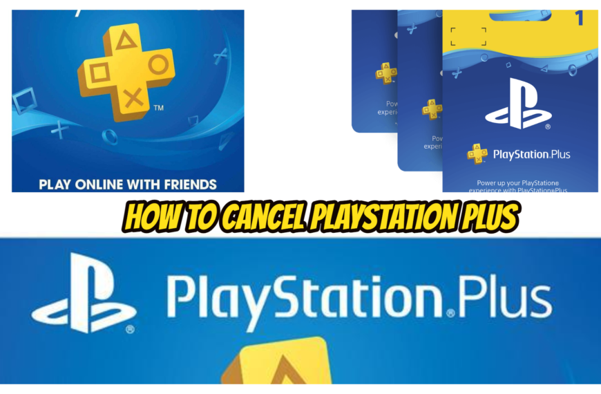 How To Cancel Playstation Plus