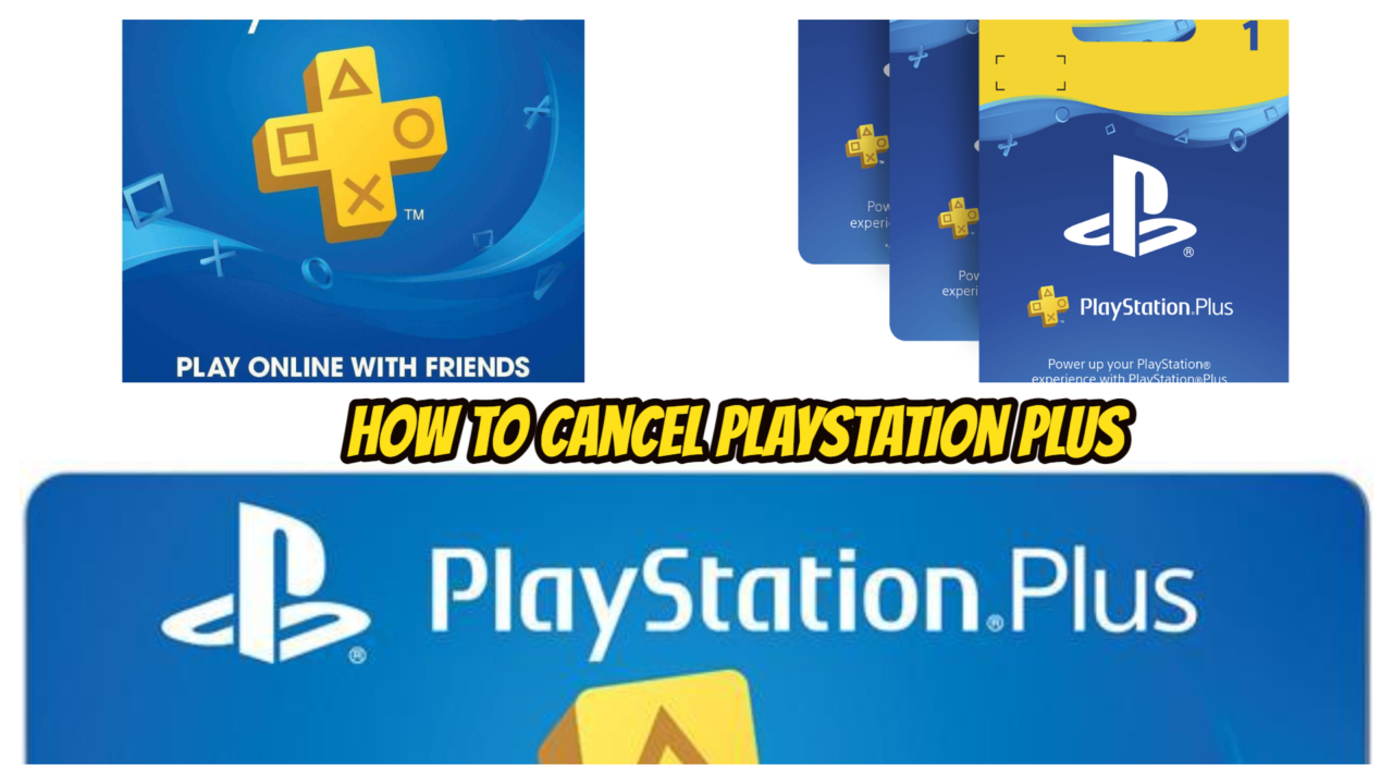How To Cancel Playstation Plus