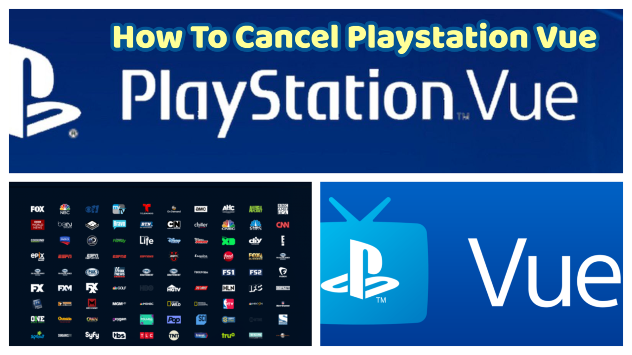 How To cancel playstation vue