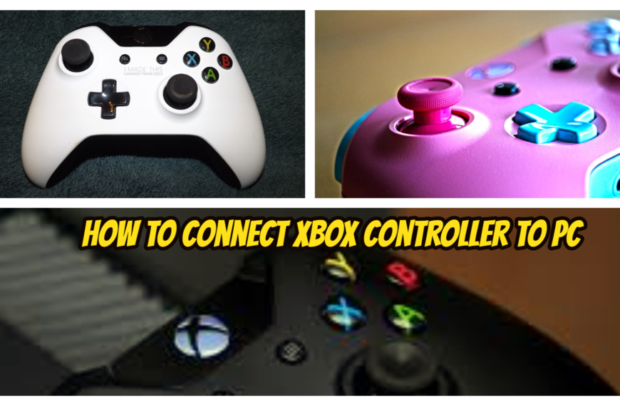 How to connect xbox controller to pc