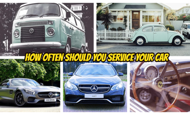 How Often Should You Service Your Car