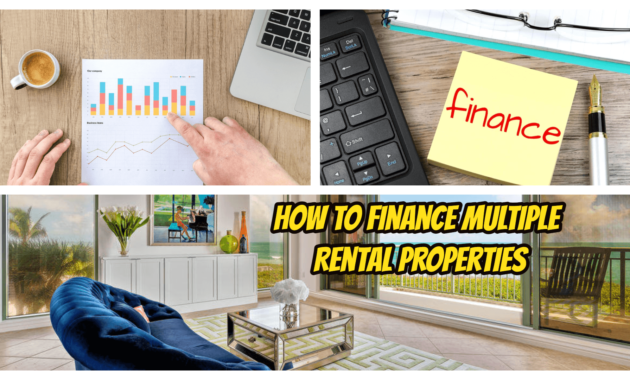 How to Finance Multiple Rental Properties