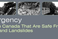 Areas in Canada That Are Safe From Floods and Landslides Areas in Canada That Are Safe From Floods and Landslides