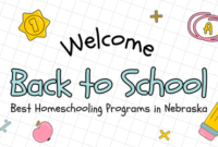 Best Homeschooling Programs in Nebraska