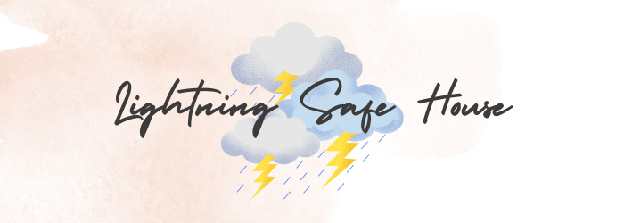 Lightning Safe House Lightning Safe House